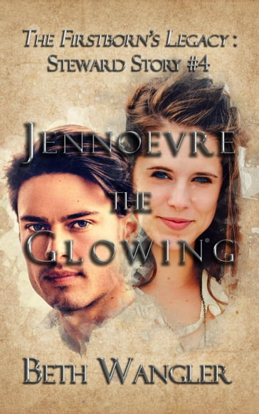 Jennoevre the Glowing - Beth Wangler