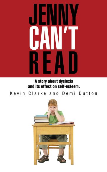 Jenny Can't Read - Demi Dutton - Kevin Clarke