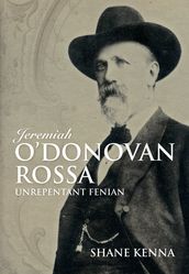 Jeremiah O Donovan Rossa