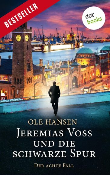 Jeremias Voss und die schwarze Spur - Der achte Fall - Ole Hansen