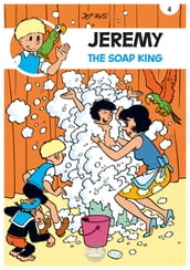 Jeremy - Volume 4 - The Soap King