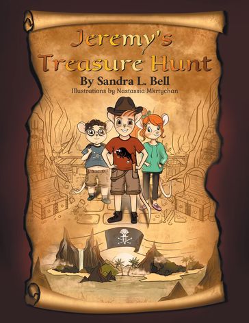 Jeremy's Treasure Hunt - Sandra L. Bell - Patrice Rodricks