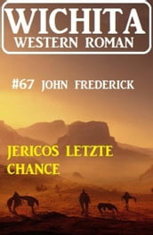 Jericos letzte Chance: Wichita Western Roman 67
