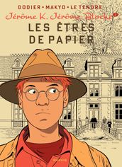 Jérôme K. Jérôme Bloche - Tome 2 - Les êtres de papier