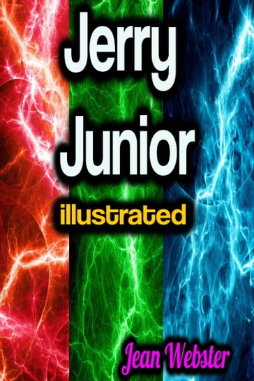 Jerry Junior illustrated - Jean Webster