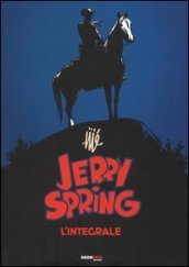 Jerry Spring. L integrale. 1.