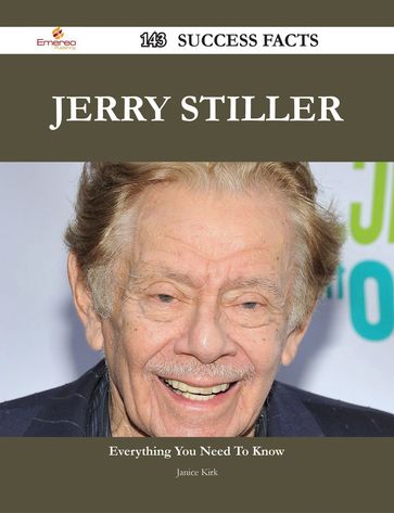 Jerry Stiller 143 Success Facts - Everything you need to know about Jerry Stiller - Janice Kirk