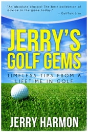 Jerry s Golf Gems
