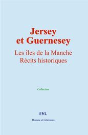 Jersey et Guernesey