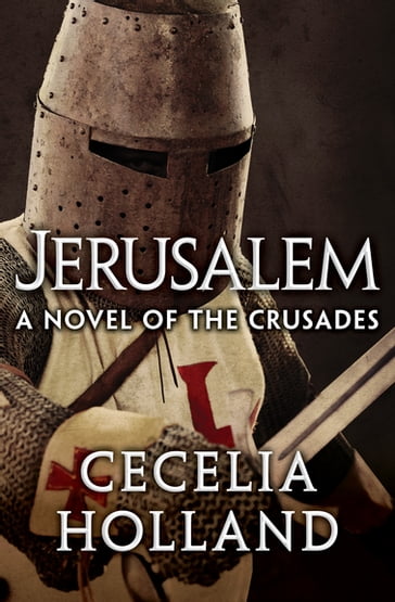 Jerusalem - Cecelia Holland