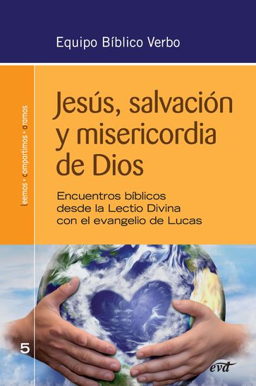 Jesús, salvación y misericordia de Dios - Equipo Bíblico Verbo