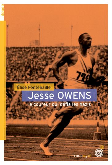 Jesse Owens - Elise Fontenaille