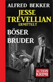 Jesse Trevellian ermittelt Böser Bruder: Action Krimi