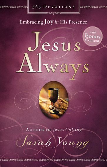 Jesus Always, with Scripture References, with Bonus Content - Sarah Young