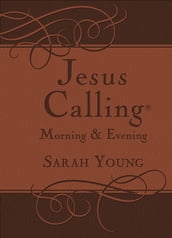 Jesus Calling Morning and Evening, with Scripture References