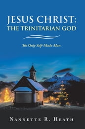 Jesus Christ: the Trinitarian God