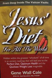 Jesus  Diet For All The World