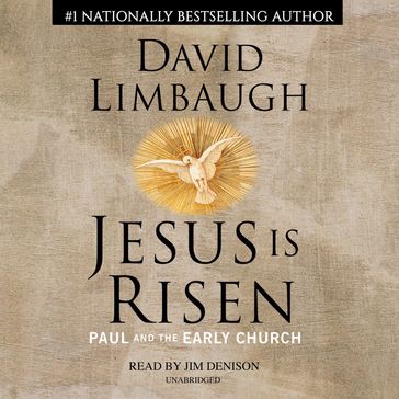 Jesus Is Risen - David Limbaugh