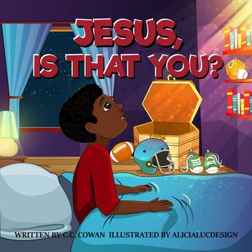 Jesus Is That You? - C.C. Cowan