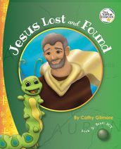 Jesus Lost and Found, the Virtue Story of Kindness