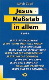 Jesus - Maßstab in allem