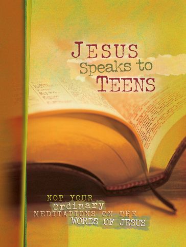 Jesus Speaks to Teens - Baker Publishing Group