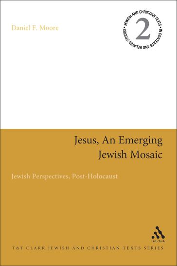 Jesus, an Emerging Jewish Mosaic - Reverend Doctor Daniel F. Moore