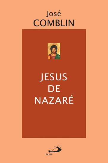 Jesus de Nazaré - José Comblin