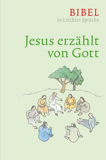 Jesus erzählt von Gott - Claudio Ettl - Dieter Bauer - Paulis Mels