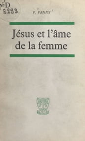 Jésus et l âme de la femme