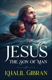 Jesus the Son of Man