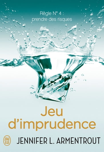 Jeu d'imprudence - Jennifer L. Armentrout