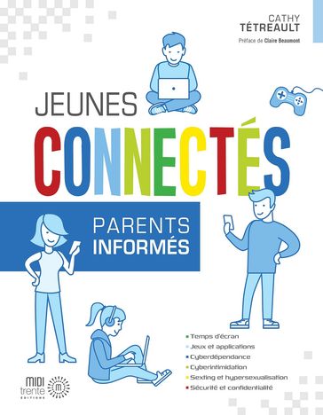 Jeunes connectés, parents informés - Cathy Tétreault