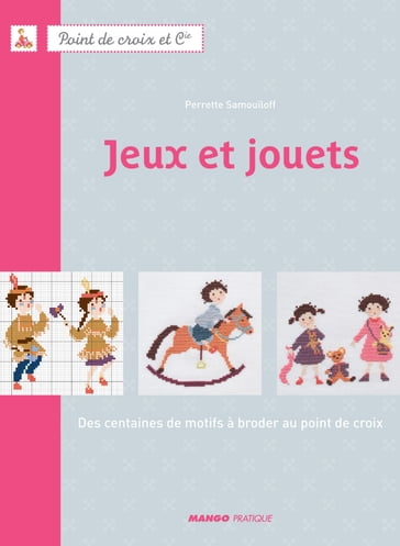 Jeux et jouets - Perrette Samouiloff