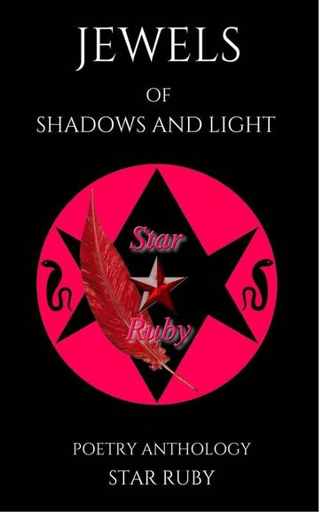 Jewels Of Shadows And Light:Poetry Anthology - Star Ruby