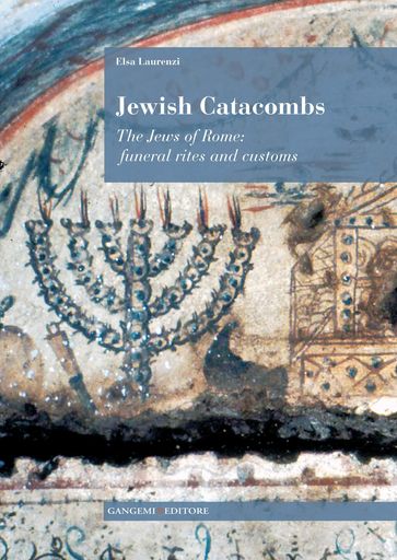 Jewish Catacombs - Elsa Laurenzi