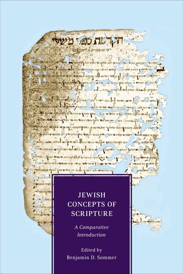 Jewish Concepts of Scripture - Benjamin D Sommer