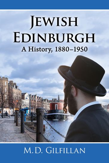 Jewish Edinburgh - M.D. Gilfillan