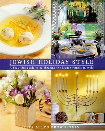 Jewish Holiday Style - Rita Milos Brownstein