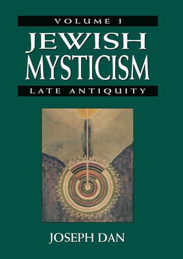 Jewish Mysticism - Joseph Dan