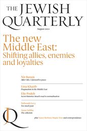 Jewish Quarterly 245 The New Middle East