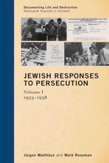 Jewish Responses to Persecution - Jurgen Matthaus - Mark Roseman