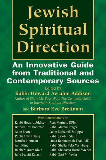 Jewish Spiritual Direction - Rabbi Howard A. Addison - Barbara Eve Breitman