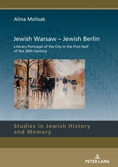 Jewish Warsaw Jewish Berlin
