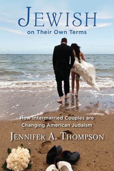 Jewish on Their Own Terms - Jennifer A. Thompson