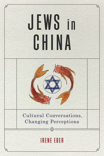 Jews in China - Irene Eber