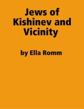 Jews of Kishinev and Vicinity