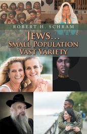 JewsSmall Population Vast Variety