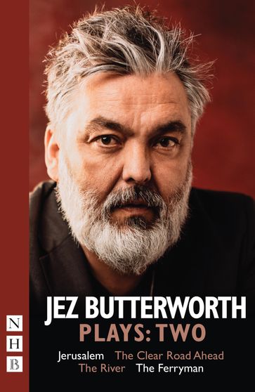 Jez Butterworth Plays: Two (NHB Modern Plays) - Jez Butterworth