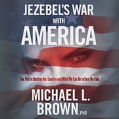 Jezebel s War With America